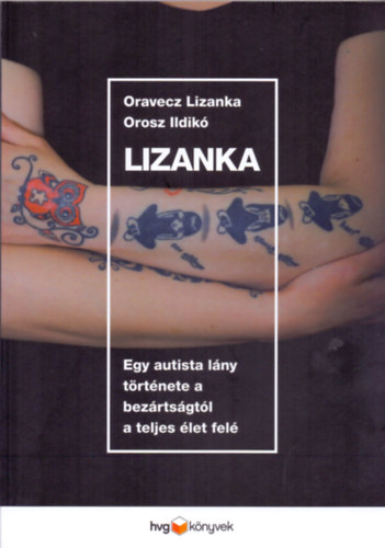 Oravecz Lizanka; Orosz Ildik - Lizanka
