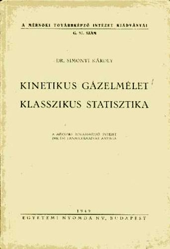 Kinetikus gzelmlet - Klasszikus statisztika