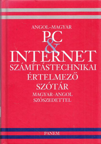 Angol-Magyar PC&Internet Szmtstechnikai rtelmez Sztr