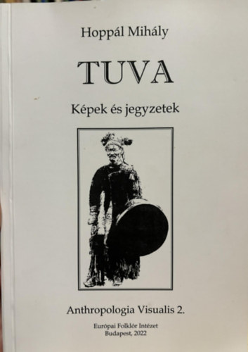 Tuva - Kpek s jegyzetek