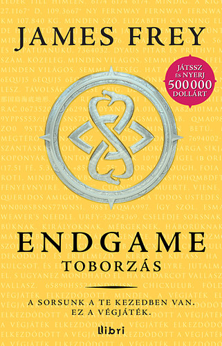 James Frey - Endgame I. - Toborzs