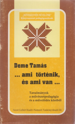 Deme Tams - ...ami trtnik, s ami van...