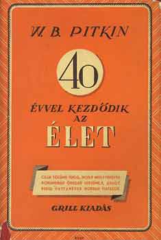 40 �vvel kezd�dik az �let