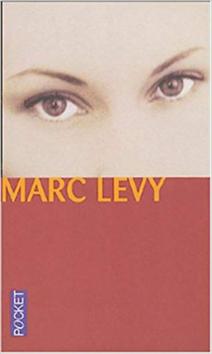 Marc Levy - Et si c' tait vrai...