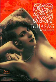 A bujas�g t�rt�nete