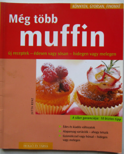 Mg tbb muffin - Knnyen, gyorsan, finomat