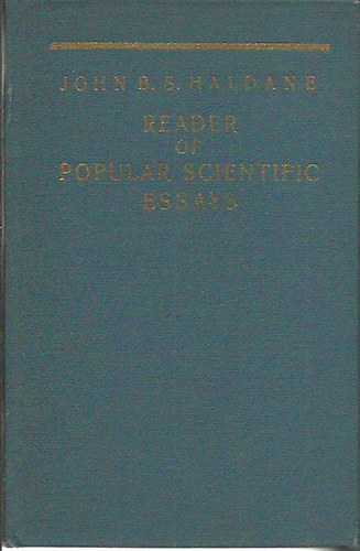 John B. S. Haldane - Reader of popular scientific essays