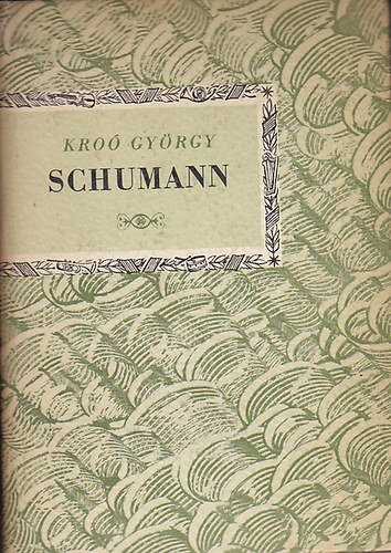 Schumann (Kis zenei knyvtr)