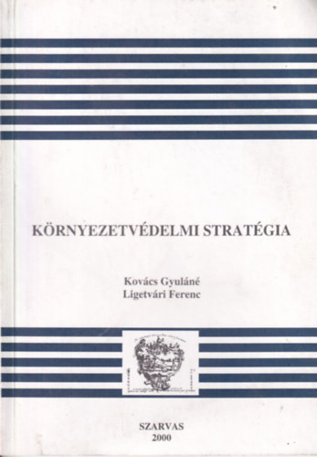 K�rnyezetv�delmi strat�gia