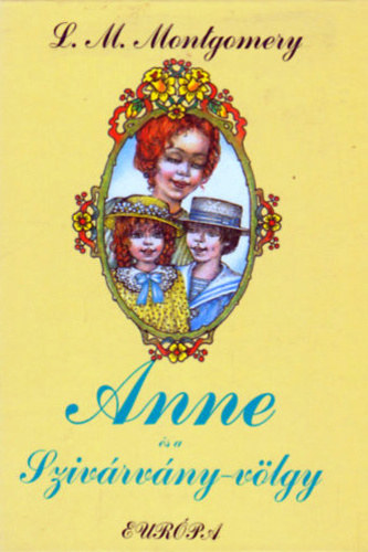 Anne s a Szivrvny-vlgy.