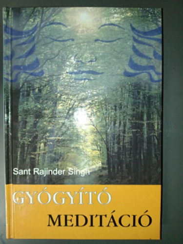 Gygyt Meditci - A bens s a kls bke elrse meditcival (Inner and Outer Peace Through Meditation)