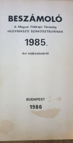 Beszmol (Hegymsz korosztlynak) 1985.