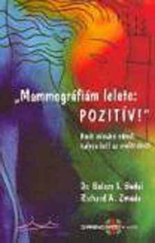 Mammogr�fi�m lelete: Pozit�v