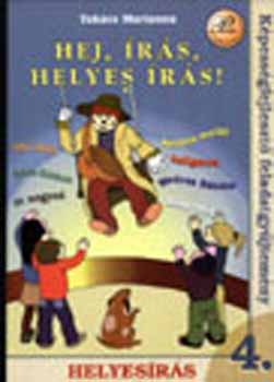 Takcs Marianna - Hej, rs, helyes rs! 4.  - Helyesrsi kpessgfejl