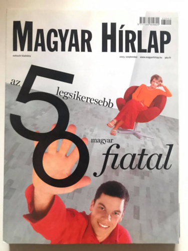 Az 50 legsikeresebb magyar fiatal (Magyar H�rlap exkluz�v k�l�nkiadv�ny 2003. szeptember)