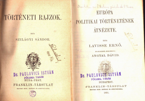 Olcs Knyvtr ktetei 6 m: Eurpa politikai trtnetnek tnzete + Trtneti rajzok + Klcsey Ferencz orszggylsi naplja + A mongolok betrse Magyarorszgba 1241-1242 - Meghzasodtam! + Galtea