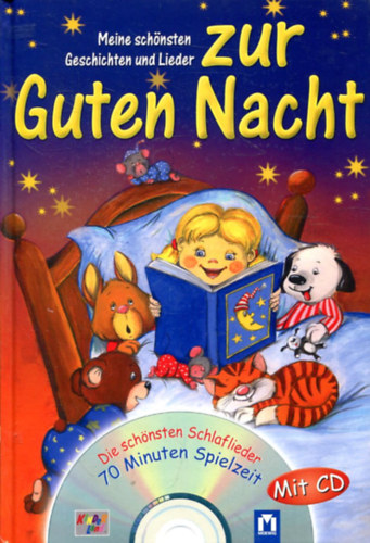 Mein sch�nsten Geschichten und Lieder zur Guten Nacht (Mit CD)