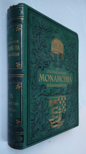 Az Osztr�k-Magyar Monarchia �r�sban �s K�pben IX. - Magyarorsz�g III.