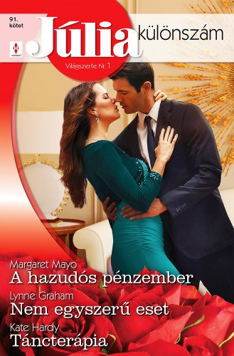 J�lia k�l�nsz�m 91. - A hazud�s p�nzember; Nem egyszer� eset; T�ncter�pia