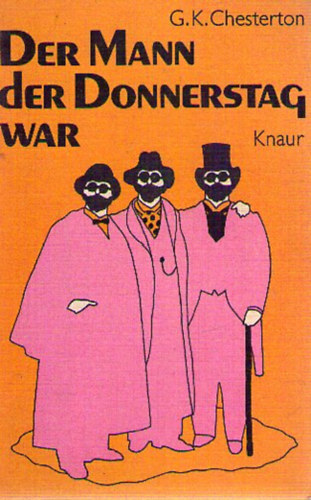 Gilbert Keith Chesterton - Der Mann der Donnerstag War