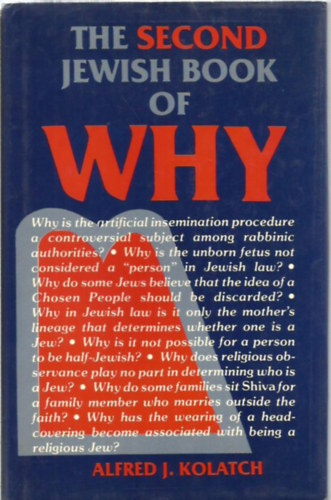 Alfred J. Kolatch - The Second Jewish Book of Why