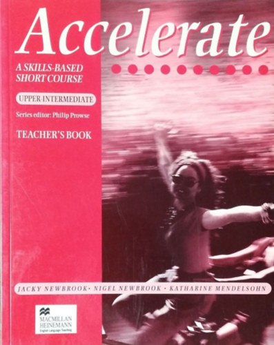 Accelerate - A Skills-Based Short Course - Upper-Intermediate Teacher's Book