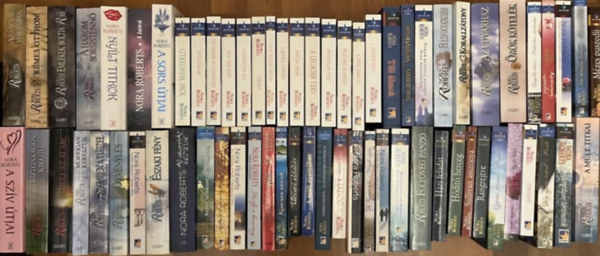 65DB NORA ROBERTS KTET EGYBEN:  1.	...HOL, NEM VOLT 2.	A HROM SORSISTENN 3.	A JTK SZABLYA 4.	A KTFLE TRVNY 5.	A LZAD 6.	A LEGJOBB TERV 7.	A MLT NYOMBAN 8.	A MLT TITKAI 9.	A NYUGAT DALA    A MEGSZELDTHETETLEN