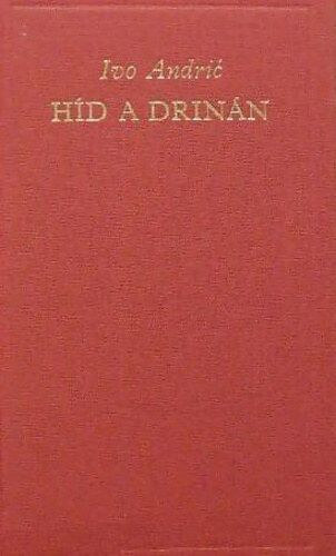 H�d a Drin�n (A vil�girodalom klasszikusai)