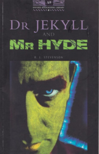 Robert Louis Stevenson - Dr Jekyll and Mr Hyde - Oxford Bookworms Library 4