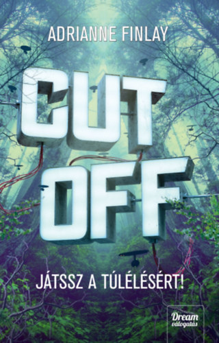 Cut Off - Jtssz a tllsrt!