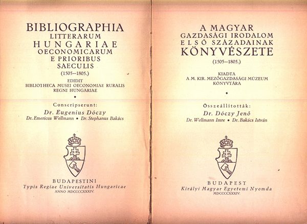 A magyar gazdasgi irodalom els szzadainak knyvszete I. (1505-1805)