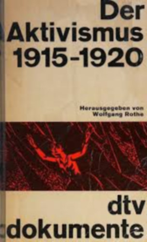 Der Aktivismus 1915-1920