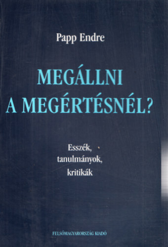 Megllni a megrtsnl?