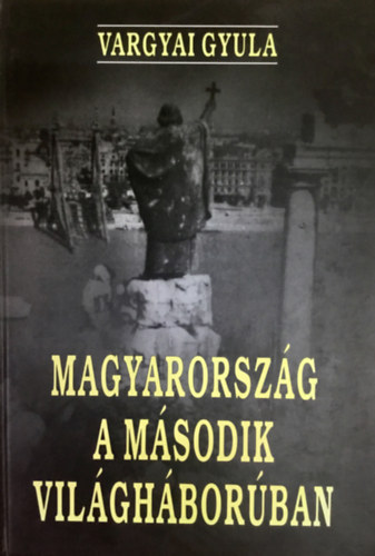 Magyarorszg a msodik vilghborban