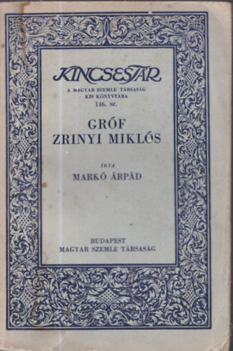 Grf Zrnyi Mikls (Kincsestr)