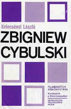 Kelecsnyi Lszl - Zbigniew Cybulski