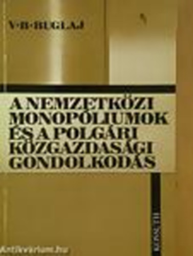 A nemzetkzi monopliumok s a polgri kzgazdasgi gondolkods