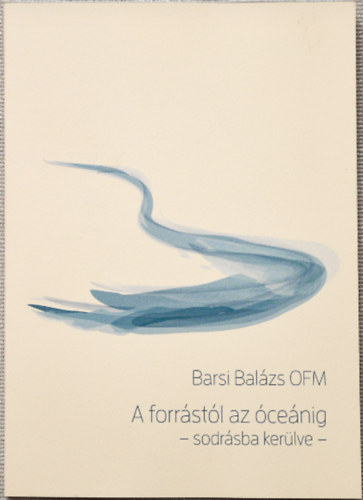 A forrstl az cenig - sodrsba kerlve