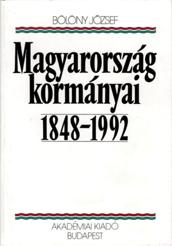 Blny Jzsef - Magyarorszg kormnyai 1848-1992