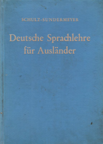 Deutsche Sprachlehre fr Auslander