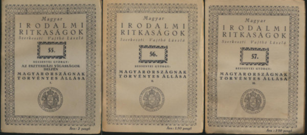 Bessenyei Gyrgy - Az eszterhzi vgassgok delfn - Magyarorszgnak trvnyes llsa I-III.