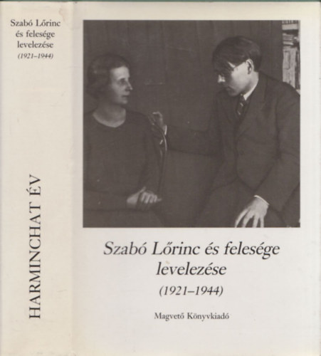 Szab Lrinc s felesge levelezse (1921-1944) - DEDIKLT!