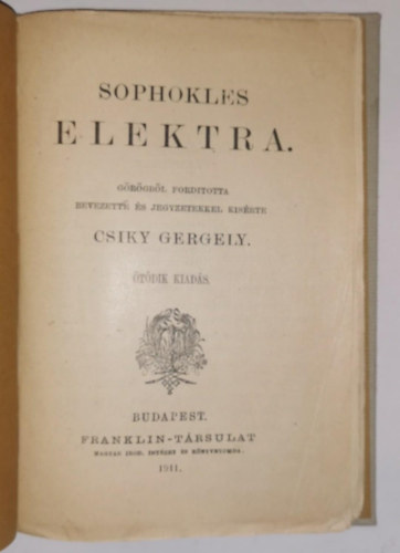 Sophokles - Elektra  forditotta Csiky Gergely