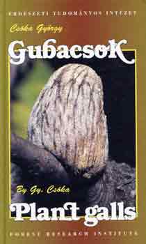 Gubacsok - Plant galls