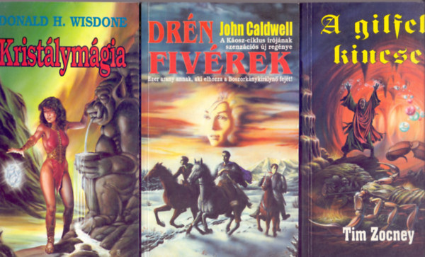 3 db. Fantasy regny: Kristlymgia + Drn fivrek (Ezer arany annak, aki elhozza a Boszorknykirlyn fejt!) + A gilfek kincse