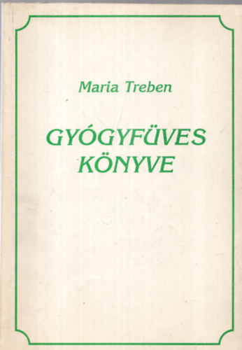 Maria Treben gygyfves knyve