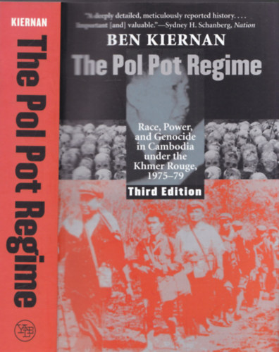 Ben Kiernan - The Pol Pot Regime