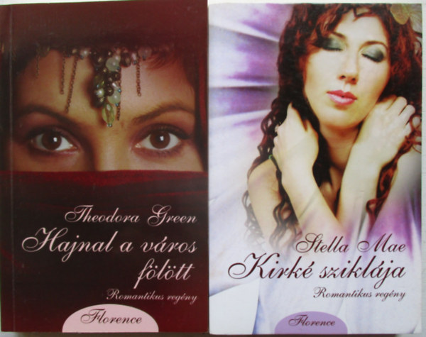 Theodora Green Stella Mae - 2 db Romantikus regny egytt: Kirk sziklja, Hajnal a vros fltt.