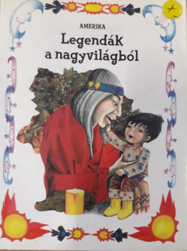 Legendk a nagyvilgbl - Amerika