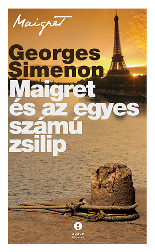 Georges Simenon - Maigret s az egyes szm zsilip